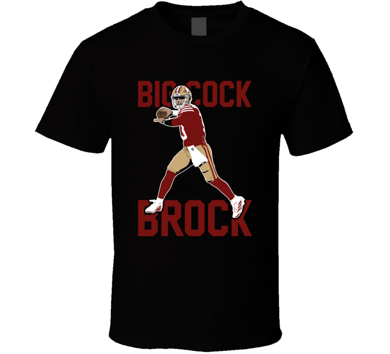 Brock Purdy Big Cock Brock T Shirt Joke Meme Shirt San -   Finland