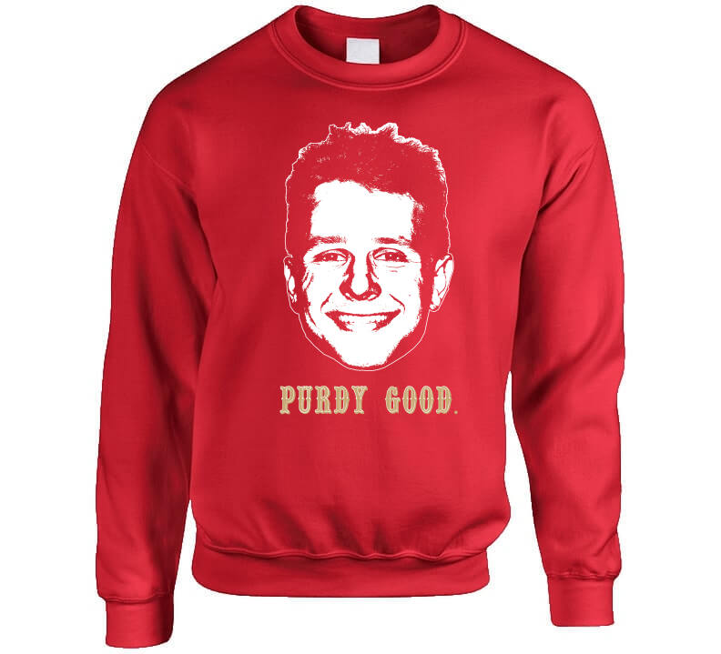 Brock Purdy San Francisco Purdy Nice football shirt, hoodie, sweater and  long sleeve