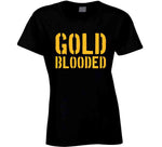 Gold Blooded Golden State Basketball Fan T Shirt