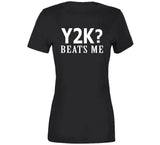 Y2k Beats Me Harold And Kumar Inspired T Shirt