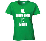 Al Horford Is Good Boston Basketball Fan T Shirt