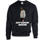 Just Hanging Around Beetlejuice Meme T Shirt