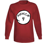 Munch 4 Funny T Shirt