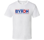 Byron Wassup Baby Take Me Out To Dinner Funny T Shirt