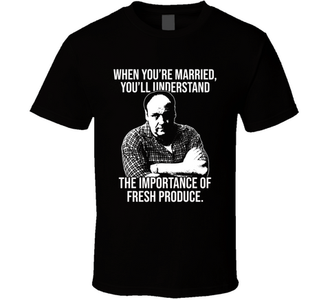 Tony Soprano When You're Married Quote Sopranos Fan T Shirt