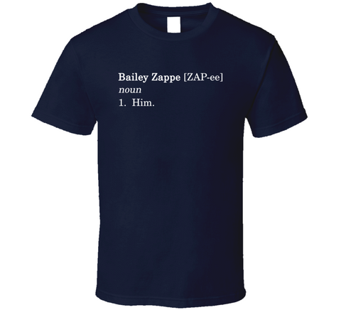 Bailey Zappe Him Definition New England Football Fan T Shirt