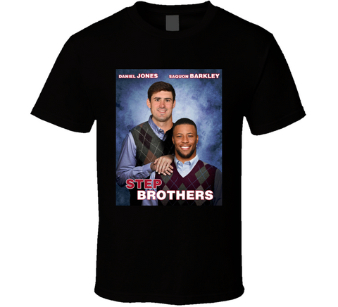 Daniel Jones Saquon Barkley Step Brother New York Football Fan T Shirt
