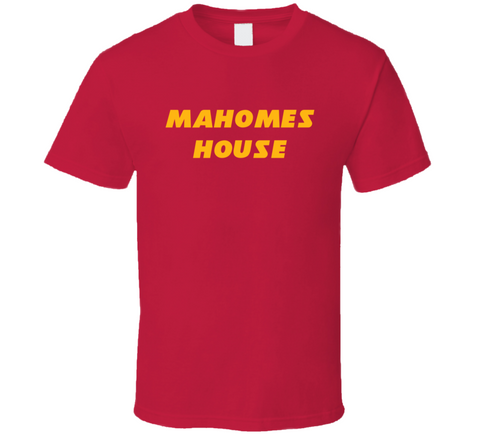 Patrick Mahomes House Kansas City Football Fan T Shirt