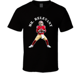 Mr. Relevant Brock Purdy San Francisco Football Fan T Shirt