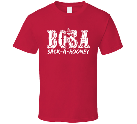 Nick Bosa Sack A Rooney T Shirt