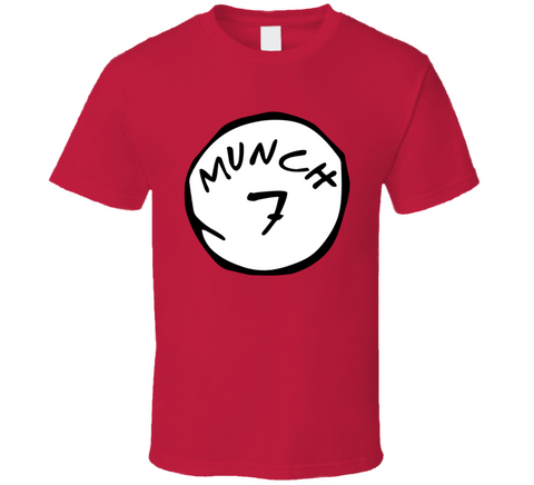 Munch 7 Funny T Shirt