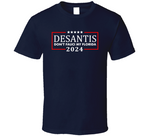 Ron Desanti 2024 Don't Fauci My Florida T Shirt