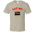 Eat Me Burger Captain Spaulding Inspired T Shirt