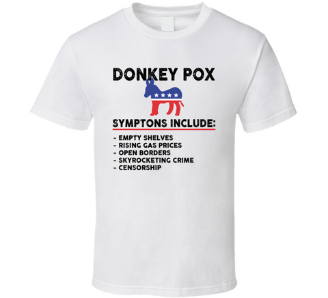 Donkey Pox Symptoms Funny Meme T Shirt