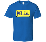 Ted Lasso Believe Sign Funny Tv Show Fan T Shirt