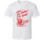 Burn Bundy Burn T Shirt