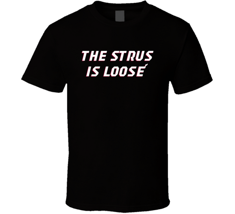 Max Struse Is Loose Miami Basketball Fan T Shirt