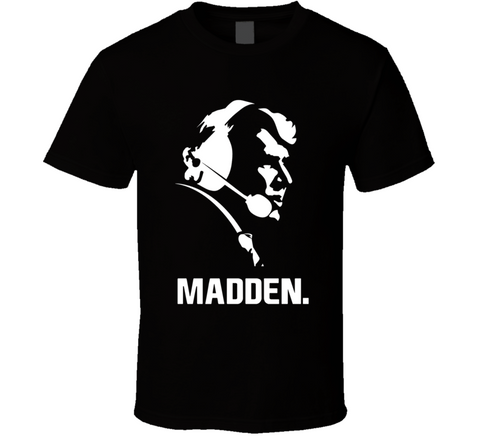 John Madden Head Silhouette Football Fan T Shirt