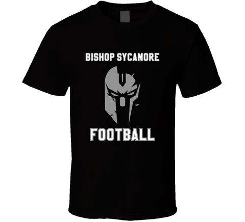 Bishop Sycamore Football Scandal T Shirt