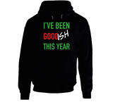 I've Been Good Ish This Year Funny Christmas Holiday Hoodie