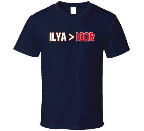 Ilya Sorokin Is Greater Than Igor Shesterkin New York Hockey T Shirt