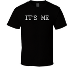 It's Me Fnaf T Shirt