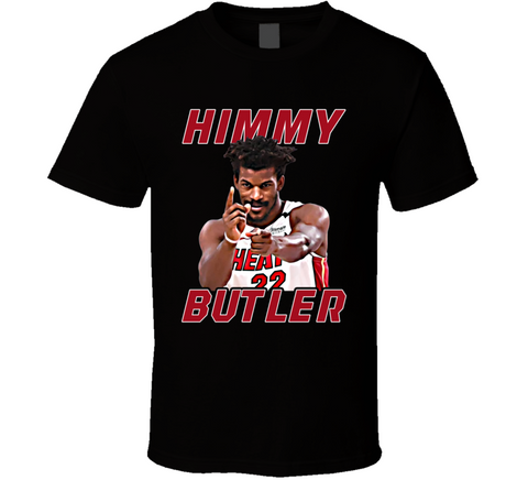 Himmy Jimmy Butler Celebration Miami Basketball Fan T Shirt