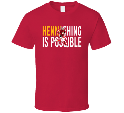 Hennething Is Possible Chad Henne Kansas City Football Fan T Shirt