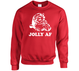 Santa Claus Jolly Af Funny Christmas Holiday Humor Joke Crewneck Sweatshirt