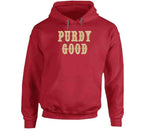 Brock Purdy Good San Francisco Football Fan T Shirt