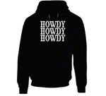 Howdy Howdy Howdy Funny T Shirt