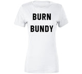 Burn Ted Bundy Retro T Shirt