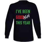 I've Been Good Ish This Year Funny Christmas Holiday Hoodie