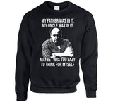 Tony Soprano Too Lazy To Think For Myself Quote Sopranos Fan T Shirt