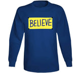 Ted Lasso Believe Sign Funny Tv Show Fan T Shirt