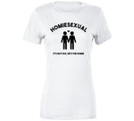 Homiesexual It's Not Sus He's The Homie Funny Meme T Shirt