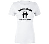 Homiesexual It's Not Sus He's The Homie Funny Meme T Shirt