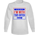 I'm With This Bitch Grown Ish Inspired T Shirt