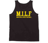 Milf Man Iowa Loves Football Funny T Shirt