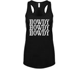 Howdy Howdy Howdy Funny T Shirt