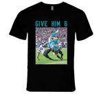 Give Him 6 Robert Hunt Miami Football Fan T Shirt