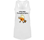 Little Miss Pumpkin Spice Fall Ladies T Shirt