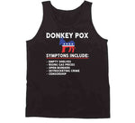 Donkey Pox Symptoms Funny T Shirt