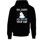 Bye Buddy Hope You Find Your Dad Narwhal Christmas Sweater Elf Fan Crewneck Sweatshirt