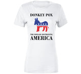 Donkey Pox Destroying America Funny T Shirt