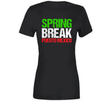 Spring Break Puerto Mexico 22 Jump Street Inspired T Shirt