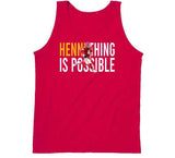 Hennething Is Possible Chad Henne Kansas City Football Fan T Shirt