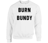 Burn Ted Bundy Retro T Shirt