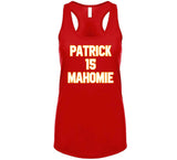 Patrick Mahomes Is Mahomie 15 Funny Kansas City Football T Shirt