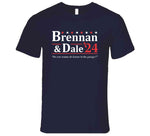 Brennan And Dale 2024 Funny Step Brothers For President T Shirt